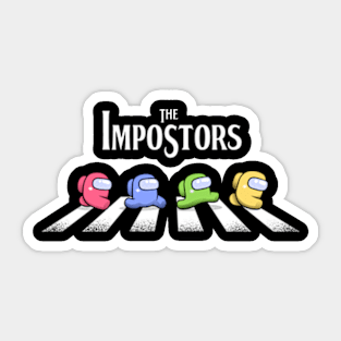 The Impostors Sticker